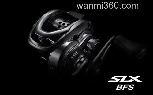 性价入门微物卷更新SHIMANO 2025 SLX BFS_0