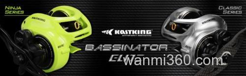 精英款式 KastKing Bassinator Elite/Ninja 水滴轮_1